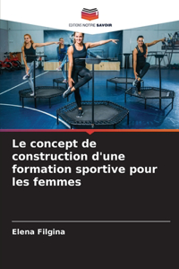 concept de construction d'une formation sportive pour les femmes