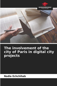 involvement of the city of Paris in digital city projects