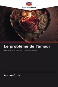problème de l'amour