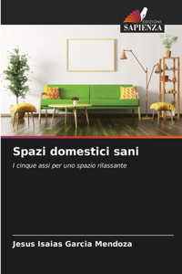 Spazi domestici sani