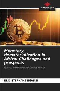 Monetary dematerialization in Africa