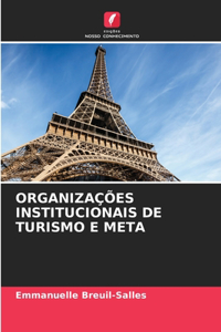 Organizações Institucionais de Turismo E Meta