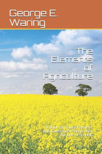 The Elements of Agriculture