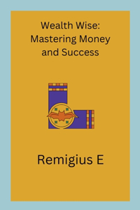 Wealth Wise