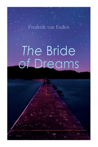 The Bride of Dreams