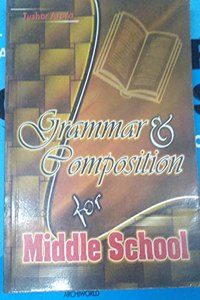 Grammar & Composition For Middle School