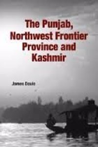 The Punjab Northwest Frontier Province And Kashmir