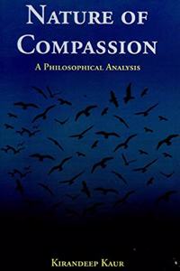 Nature of Compassion: A Philosophical Analysis
