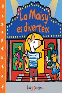 La Maisy es diverteix (La Maisy)