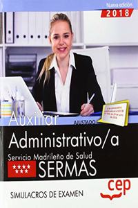 Auxiliar Administrativo/a. Servicio Madrileno de Salud (SERMAS). Simulacros de examen
