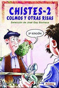 Chistes, colmos y otras risas 2 (Tiempo libre) (Spanish Edition)