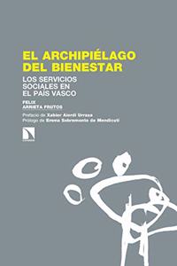 El archipielago del bienestar: Los servicios sociales en el Pais Vasco