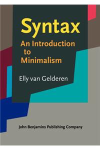 Syntax: An Introduction to Minimalism