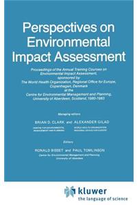 Perspectives on Environmental Impact Assessment