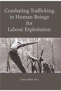 Combating Trafficking in Human Beings for Labour Exploitation