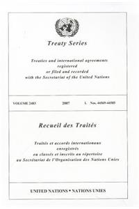 Treaty Series/Recueil Des Traites, Volume 2483