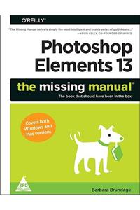 Photoshop Elements 13: The Missing Manual