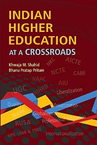 Indian Higher Education at a Crossroads