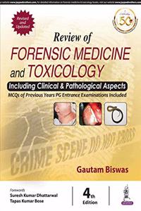 Review of Forensic Medicine and Toxicology