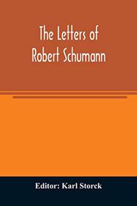 letters of Robert Schumann