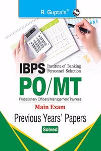 IBPS: PO/MT (Main Exam) Previous Years Papers (Solved)