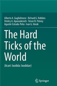 Hard Ticks of the World