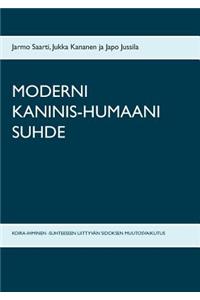 Moderni Kaninis-Humaani Suhde