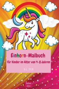 Einhorn-Malbuch für Kinder im Alter von 4-8 Jahren
