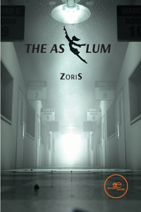 THE ASYLUM