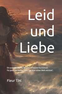 Leid und Liebe