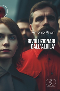 I Rivoluzionari dell' Aldilà