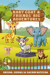 Baby Goat & Friends' Big Adventures