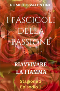 I Fascicoli della Passione