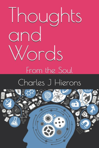 Thoughts and Words