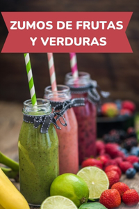 Recetas De Zumos Deliciosos De Frutas Y Verduras