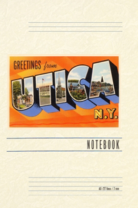 Vintage Lined Notebook Greetings from Utica, New York