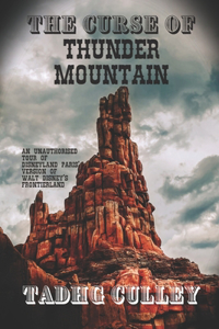 Curse Of Thunder Mountain