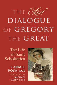 Lost Dialogue of Gregory the Great