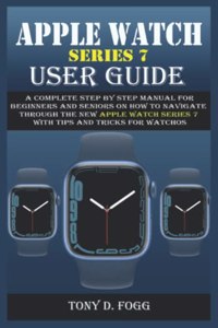 Apple Watch Series 7 User Guide