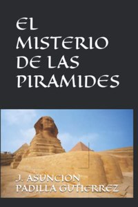 El Misterio de Las Piramides