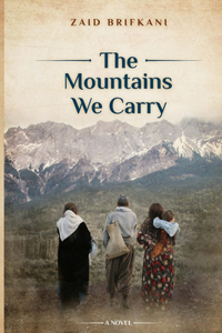 The Mountains We Carry