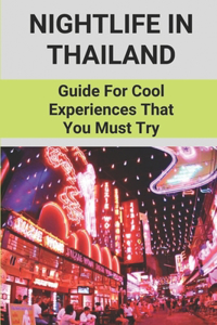 Nightlife In Thailand