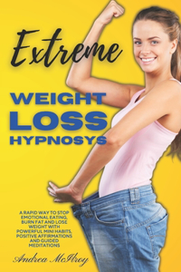 Extreme Weight Loss Hypnosis