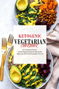 Ketogenic Vegetarian Cookbook