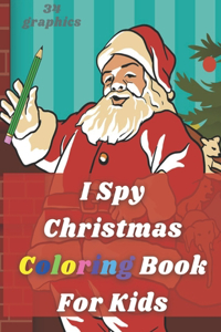 I Spy Christmas Coloring Book For Kids