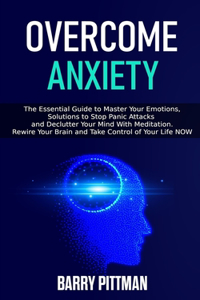 Overcome Anxiety