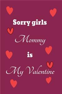 Sorry girls Mommy is my Valentine