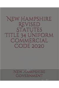 New Hampshire Revised Statutes Title 34 Uniform Commercial Code
