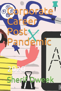 Corporate Career Post Pandemic