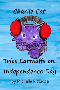 Charlie Cat Tries Earmuffs on Independence Day
